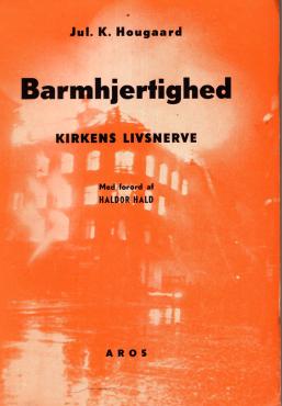 Barmhjertighed: Kirkens livsnerve