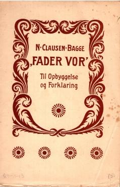 Fader Vor - Til opbyggelse og forklaring