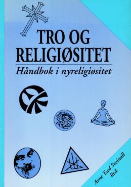 Tro og religiøsitet - Håndbok i nyreligiøsitet