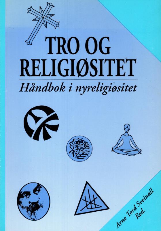 Tro og religiøsitet - Håndbok i nyreligiøsitet