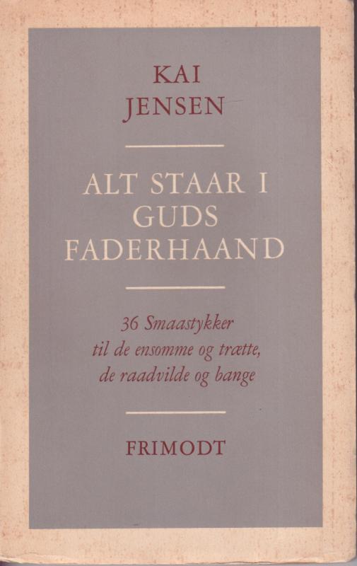 Alt staar i Guds faderhaand