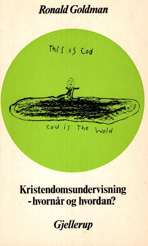 Kristendomsundervisning - hvornår og hvordan?