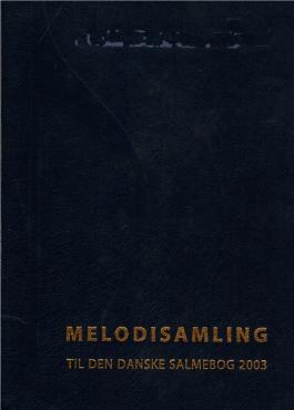 Melodisamling til Den Danske Salmebog 2003