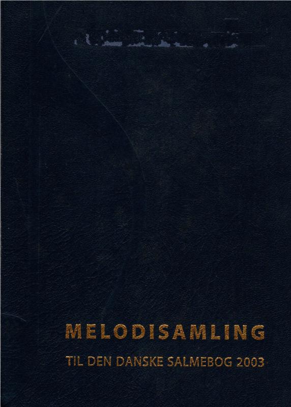 Melodisamling til Den Danske Salmebog 2003