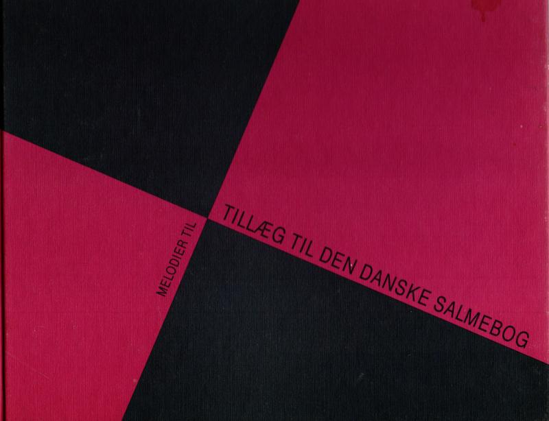 Melodier til tillæg til Den Danske Salmebog (Orgel og Klaver)