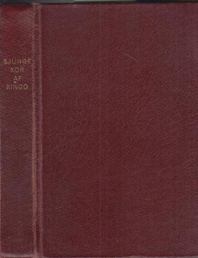 Salmer og aandelige sange af Kingo (1977) Sjunge kor af Kingo