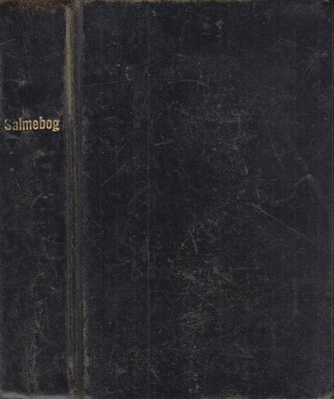 Den forordnede Kirke - Salmebog (1930)