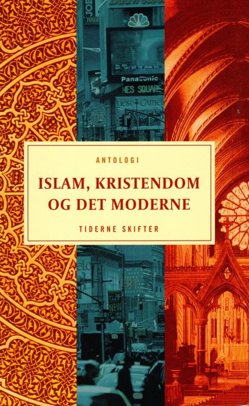 Islam, kristendom og det moderne