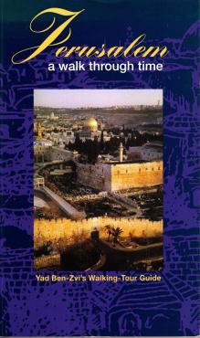 Jerusalem A Walk through Time