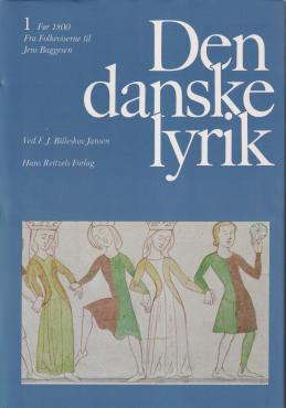 Den danske lyrik (bind 1,2,5 af 5)