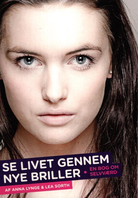 Se livet gennem nye briller