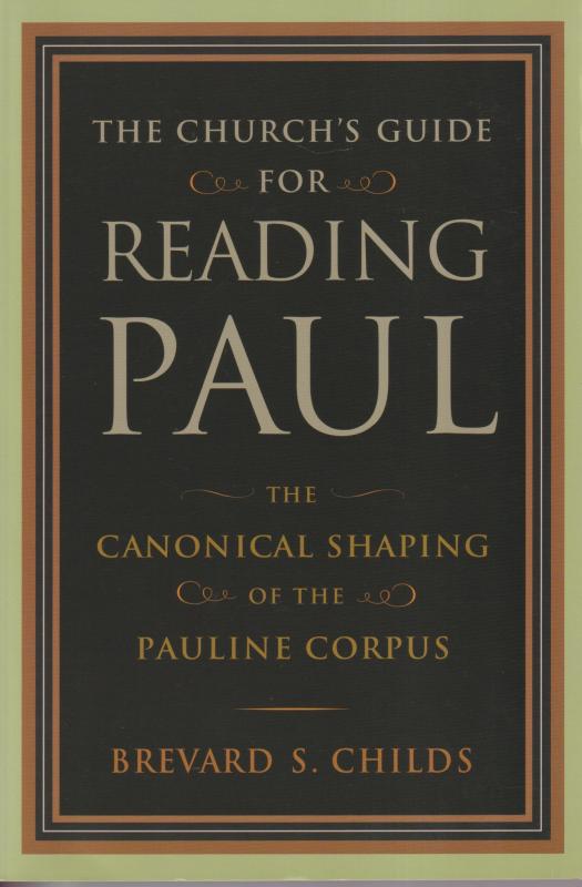 The Church's Guide for Reading Paul (som ny)