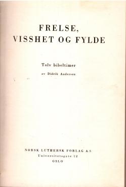 Frelse, visshet og fylde
