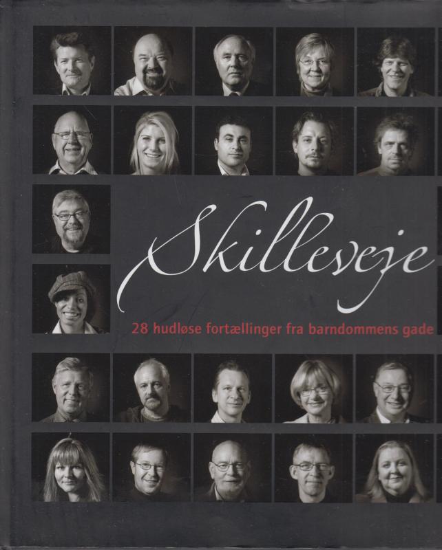 Skilleveje : 28 hudløse fortællinger fra barndommens gade