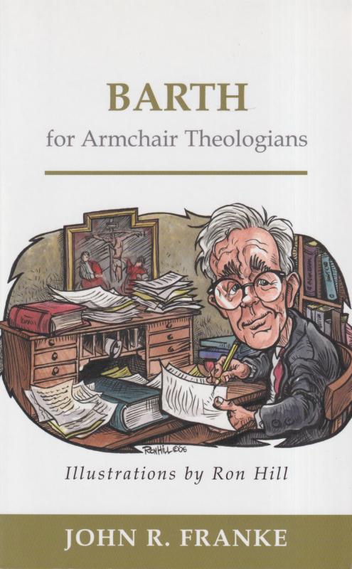 Barth for Armchair Theologians (Ny bog)