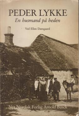 Peder Lykke - En husmand på heden