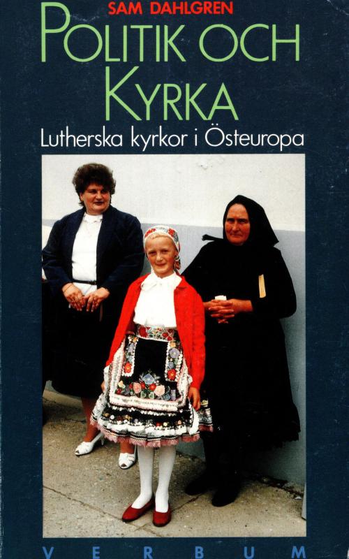 Politik och Kyrka - Lutherska kyrkor i Östeuropa