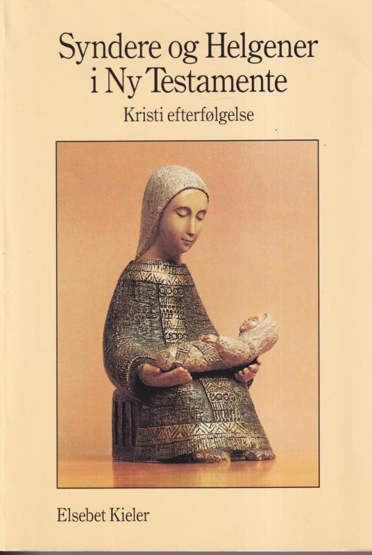 Syndere og Helgener i Ny Testamente