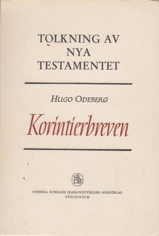 Tolkning av nya testamentet. Korintierbreven (bind VII)