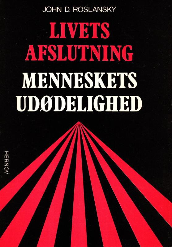 Livets afslutning - menneskets udødelighed