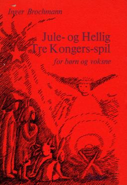 Jule- og Hellig Tre Kongers-spil for børn og voksne