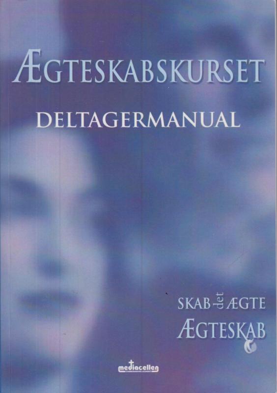 Ægteskabskurset skab det ægte ægteskab. Ledermanual