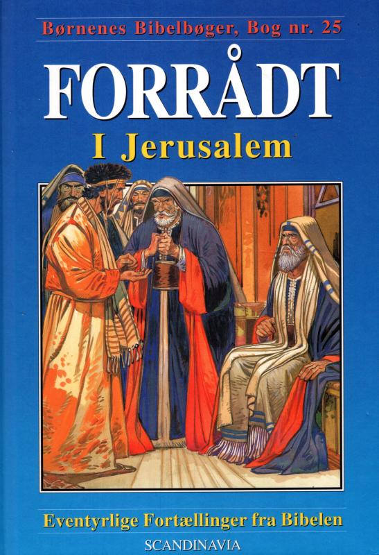 Forrådt - I Jerusalem (Bog nr. 25)