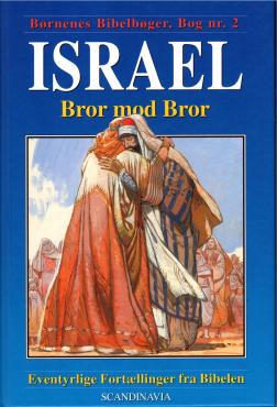 Israel - Bror mod bror (Bog nr. 2)