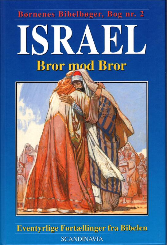 Israel - Bror mod bror (Bog nr. 2)