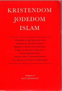 Kristendom - Jødedom - Islam