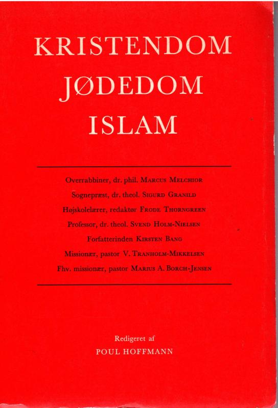Kristendom - Jødedom - Islam