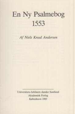 En ny psalmebog II (1553)