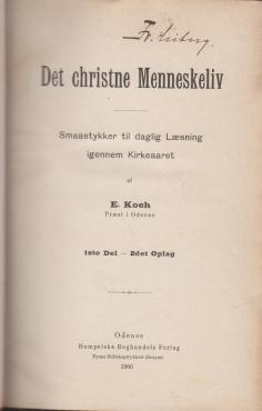Det christne Menneskeliv (1 bog med 1.-2.-3.-4.-del)