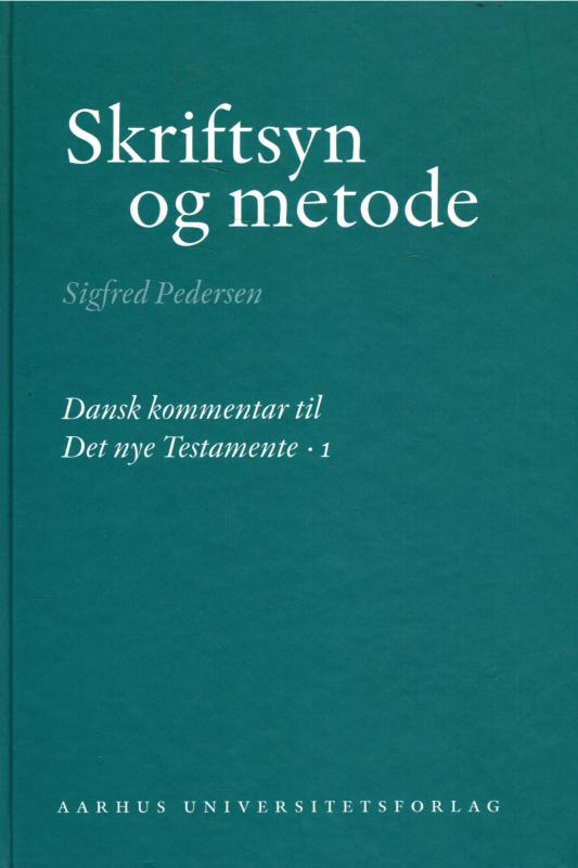 Skriftsyn og metode