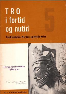 Tro i fortid og nutid: Norden og Hvide Krist