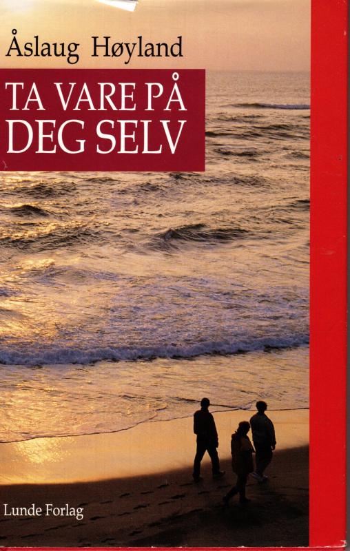 Ta vare på deg selv