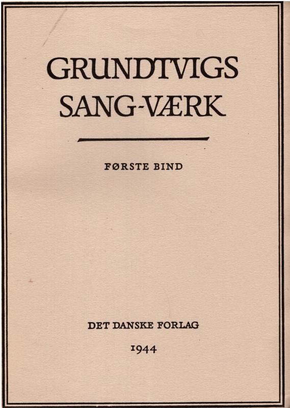 Grundtvigs sang-værk komplet (8 dele i 6 bind)