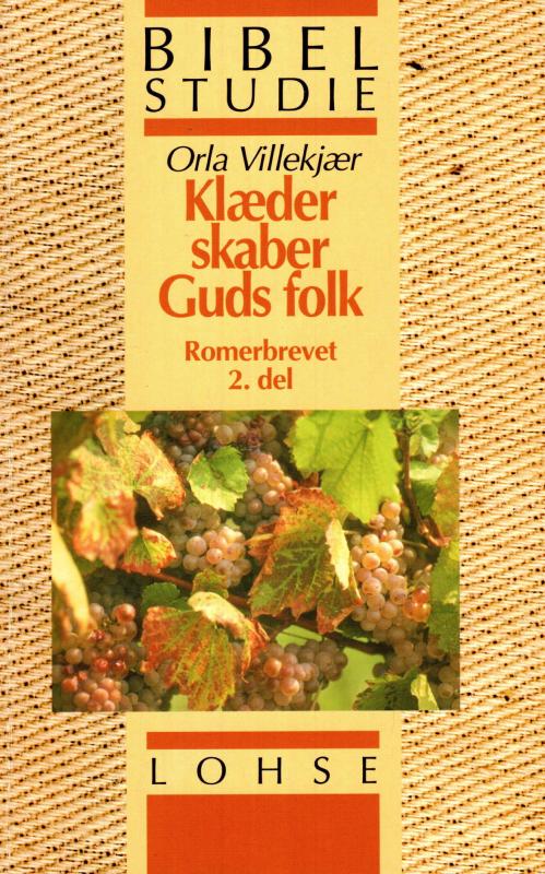 Klæder skaber folk (Romerbrevet 2. del)