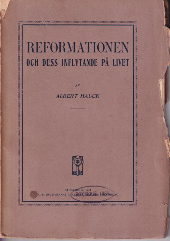 Reformationen och dess inflytande på livet