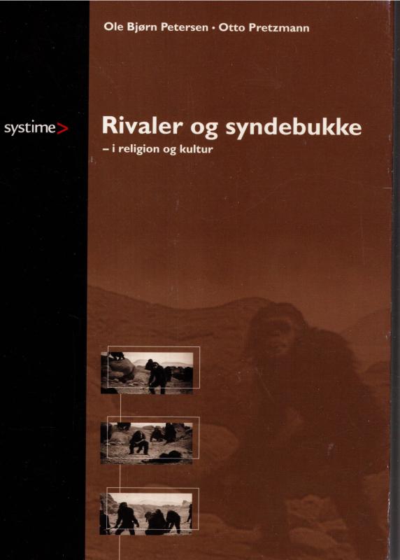 Rivaler og syndebukke - i religion og kultur