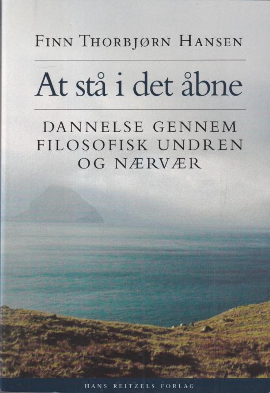 At stå i det åbne