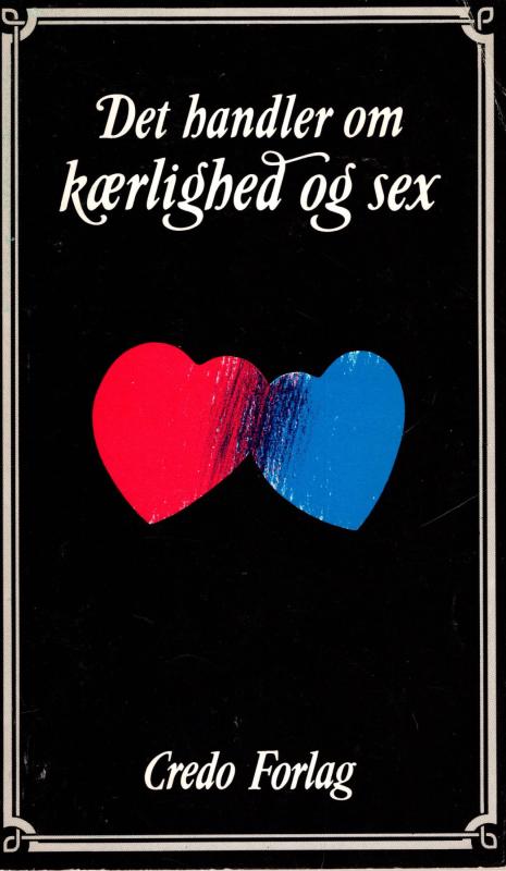 Det handler om kærlighed og sex