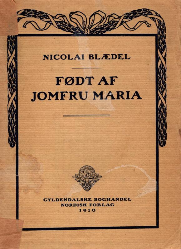 Født af Jomfru Maria