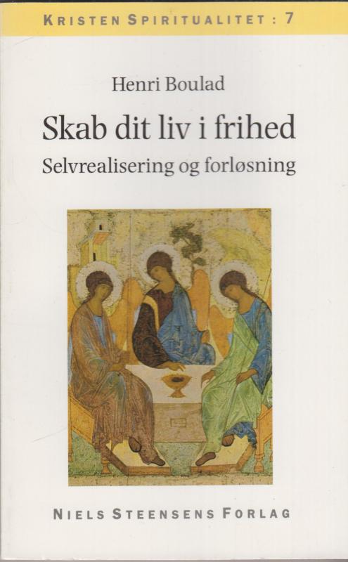 Skab dit liv i frihed - selvrealisering og forløsning