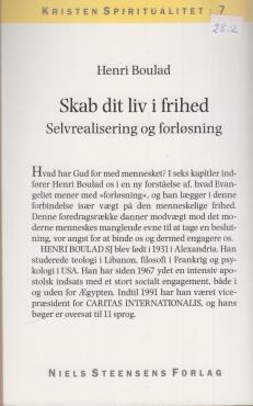 Skab dit liv i frihed - selvrealisering og forløsning