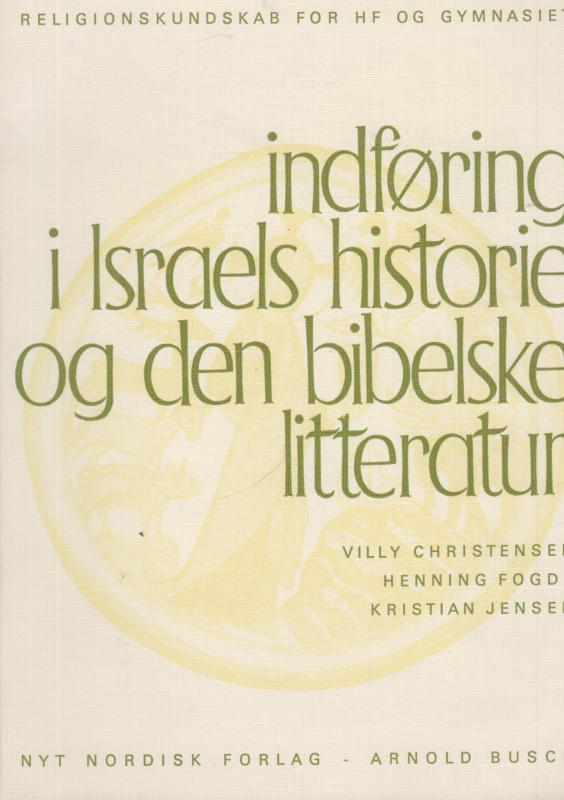 Indføring i Israels historie og den bibelske litteratur