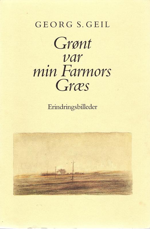 Grønt var min Farmors græs. (Hardback)