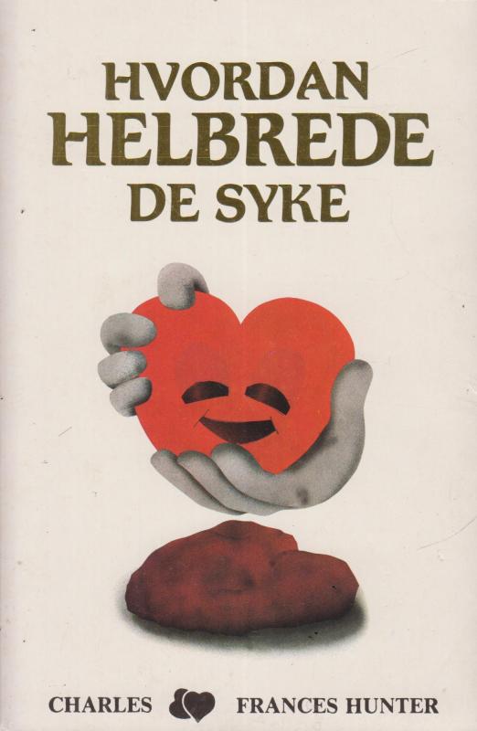Hvordan helbrede de syke