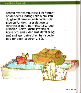 Bibelen for de små: NOA og ARKEN