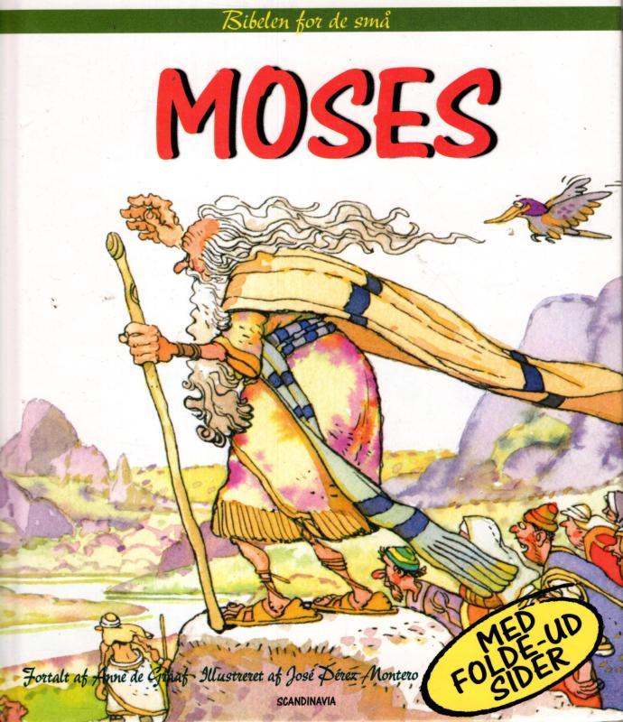 Bibelen for de små: MOSES